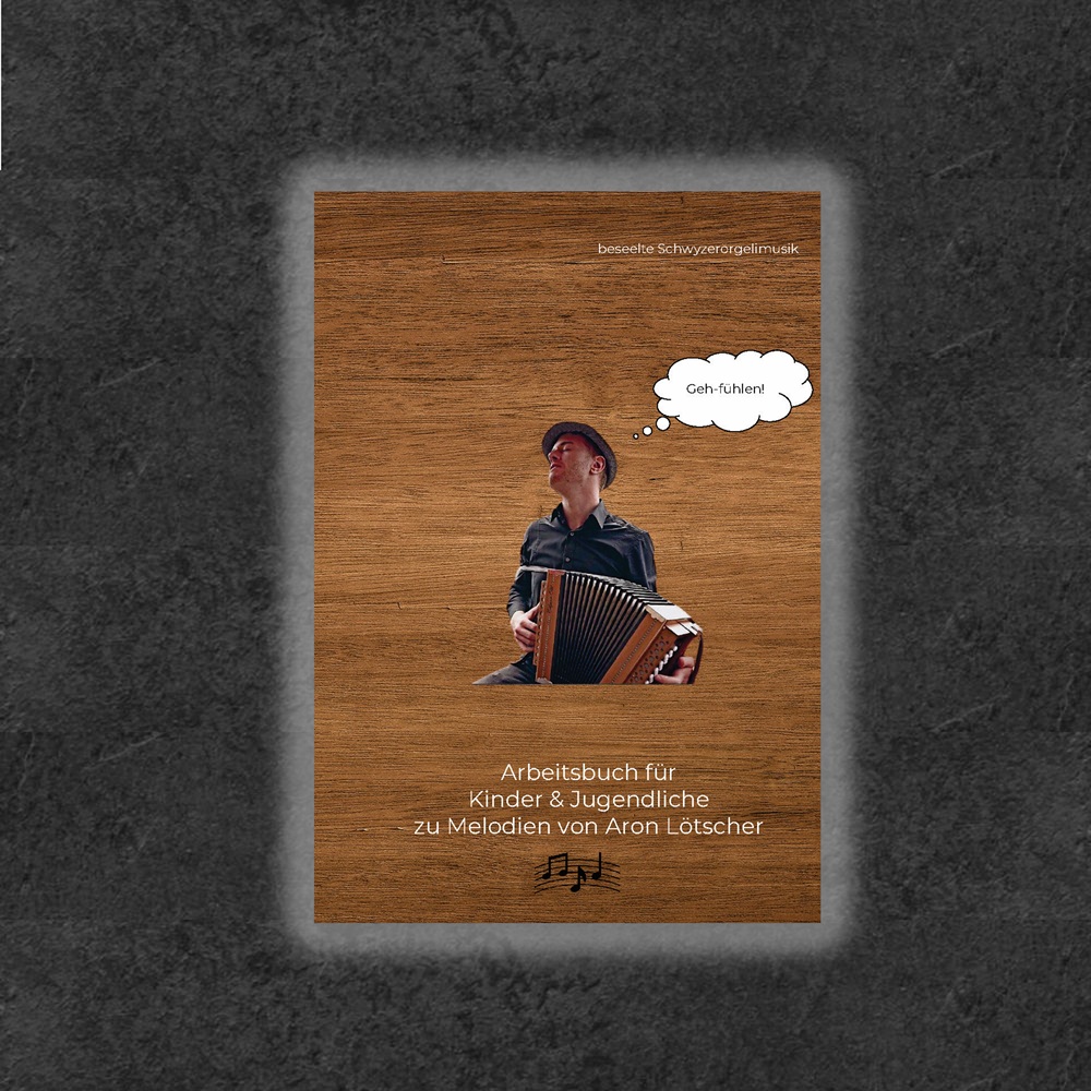 Das Produktbild zeigt das Cover eines Arbeitsbuchs für Kinder und Jugendliche, das sich mit Melodien von Aron Lötscher beschäftigt. Der Hintergrund des Covers hat eine Holzoptik, was möglicherweise auf traditionelle oder volkstümliche Musik hinweist.